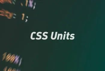 CSS 中的尺寸单位 CSS 中的尺寸单位
