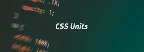 CSS 中的尺寸单位