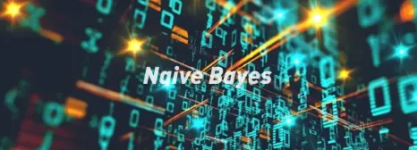 机器学习算法之朴素贝叶斯